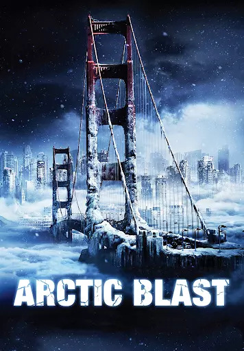 Arctic Blast Arctic Blast Poster
