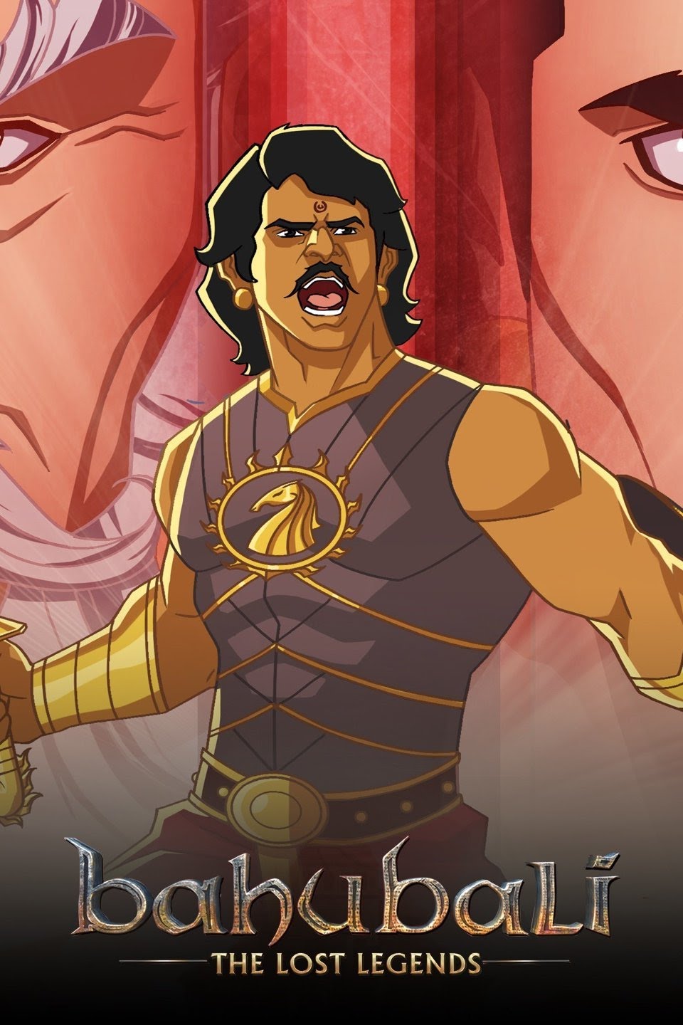 Baahubali: The Lost Legends Baahubali: The Lost Legends Poster