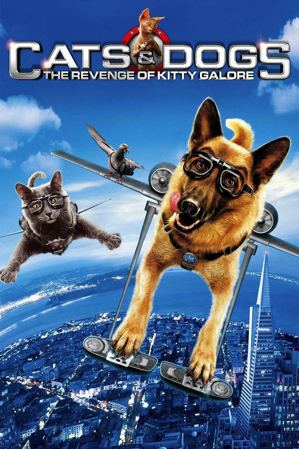 Cats & Dogs: The Revenge of Kitty Galore Cats & Dogs: The Revenge of Kitty Galore Poster