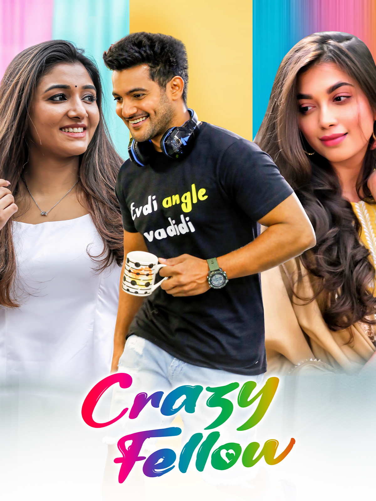 Crazy Fellow Crazy Fellow Poster