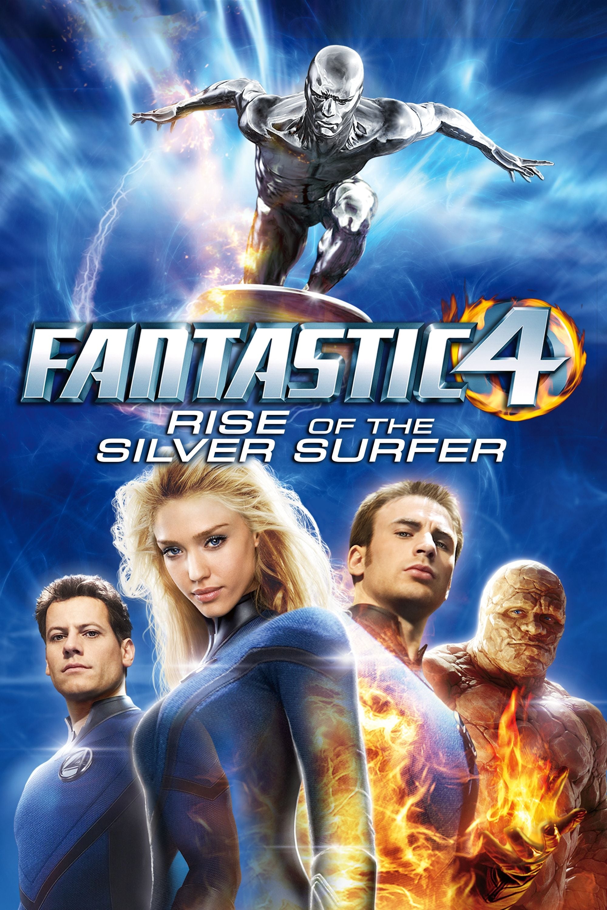 Fantastic Four: Rise of the Silver Surfer Fantastic Four: Rise of the Silver Surfer Poster