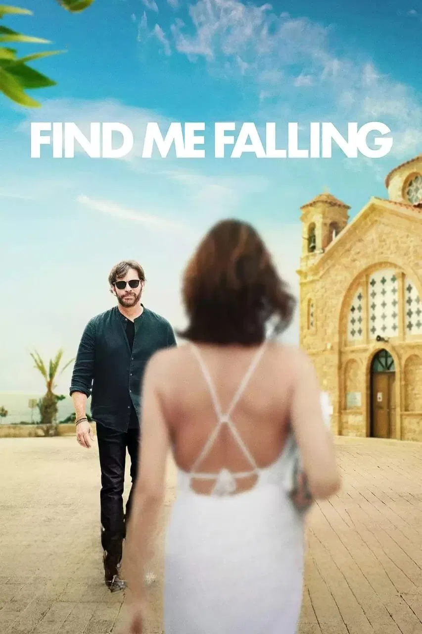 Find Me Falling Find Me Falling Poster