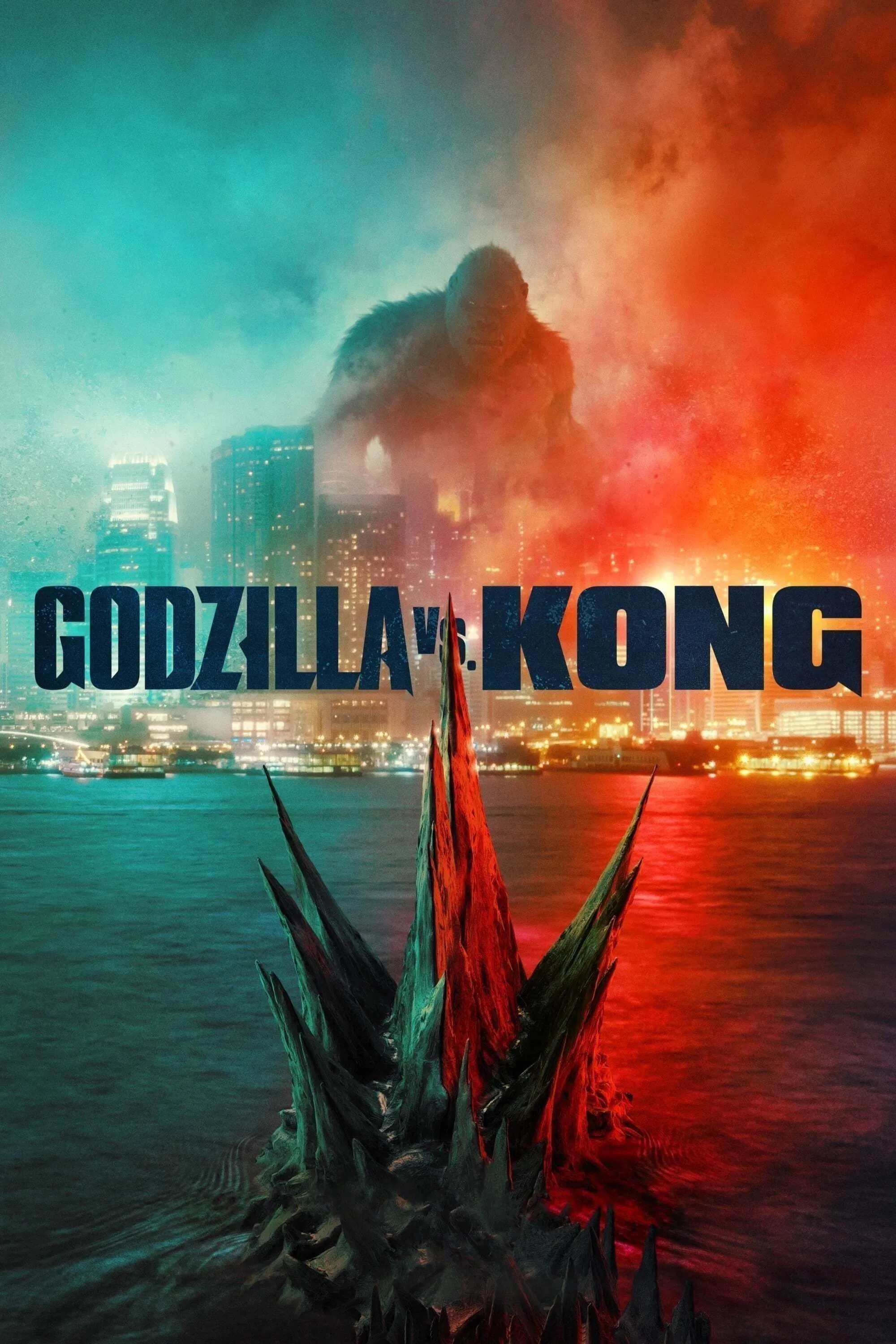 Godzilla vs. Kong Godzilla vs. Kong Poster