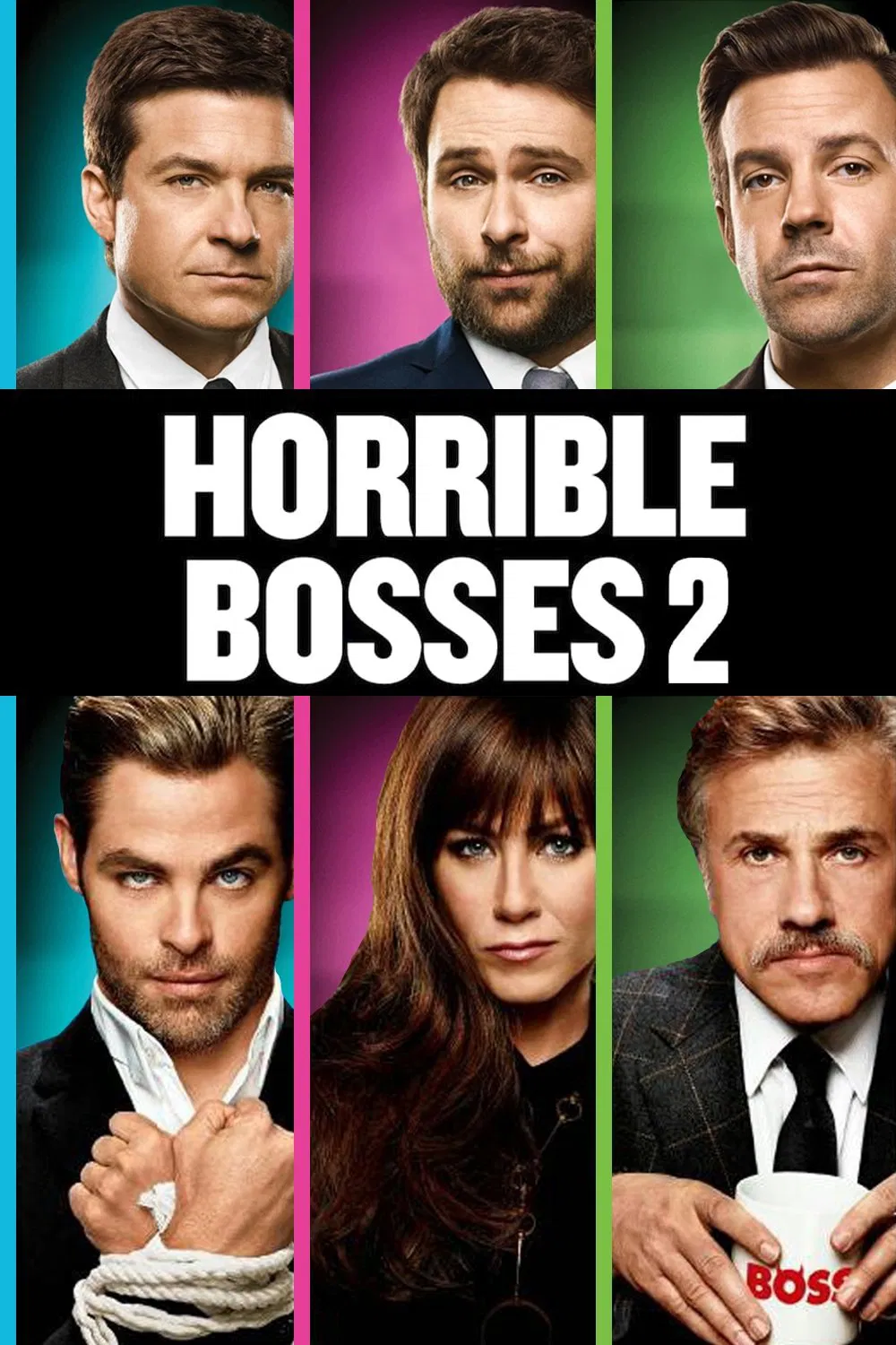 Horrible Bosses 2 Horrible Bosses 2 Poster