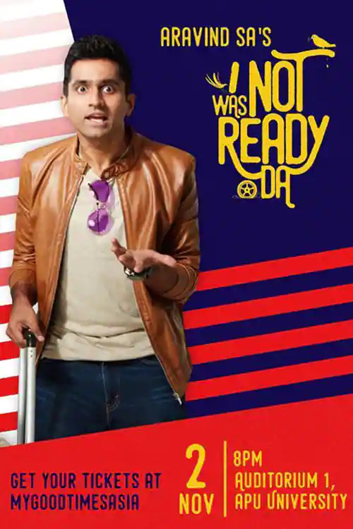 I Was Not Ready Da by Aravind SA I Was Not Ready Da by Aravind SA Poster