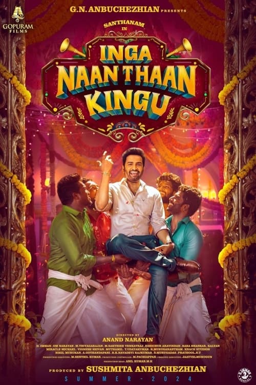 Inga Naan Thaan Kingu Poster