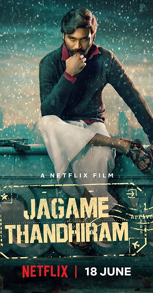 Jagame Thandhiram Jagame Thandhiram Poster