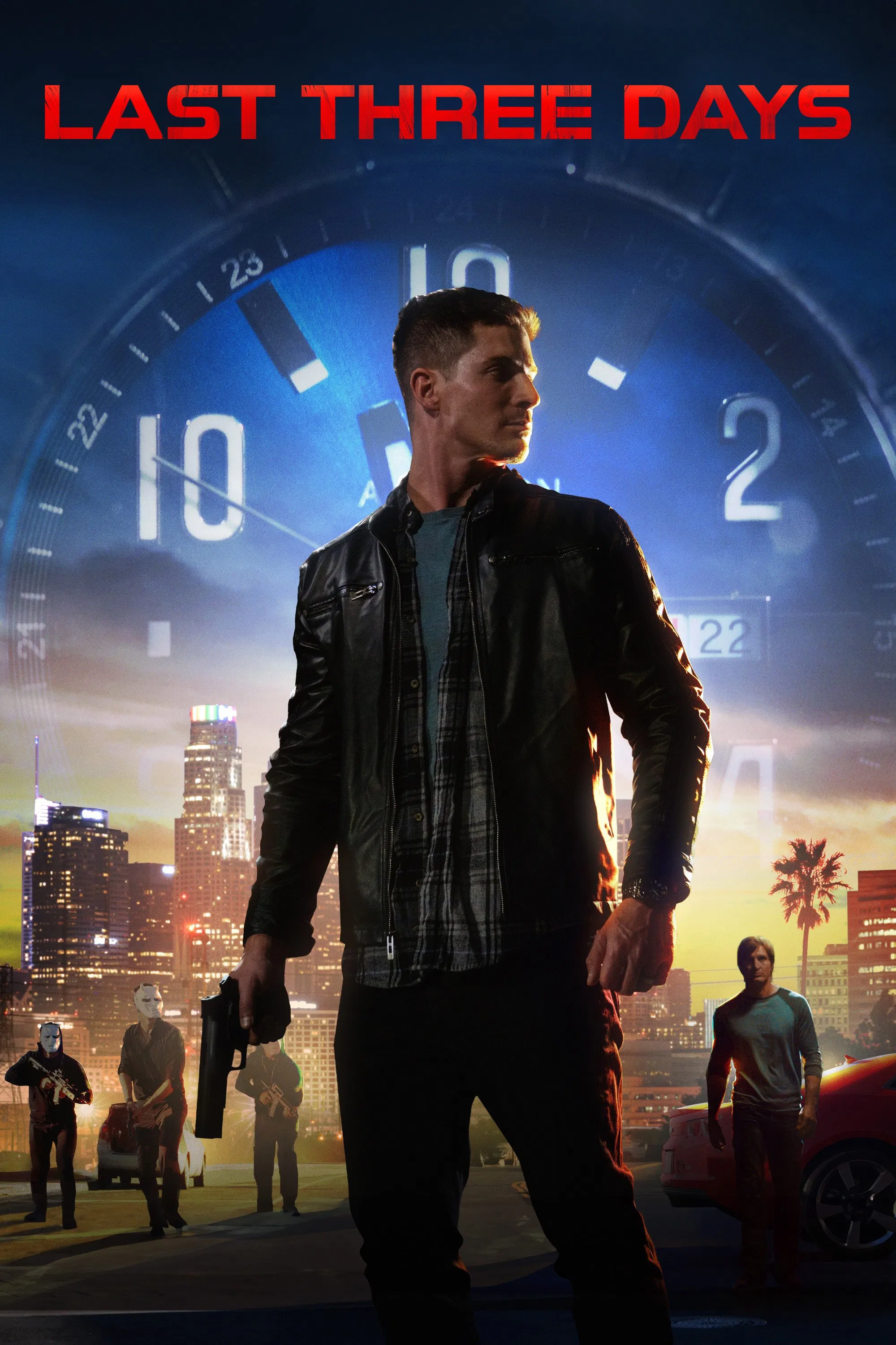 Last Three Days Last Three Days Poster