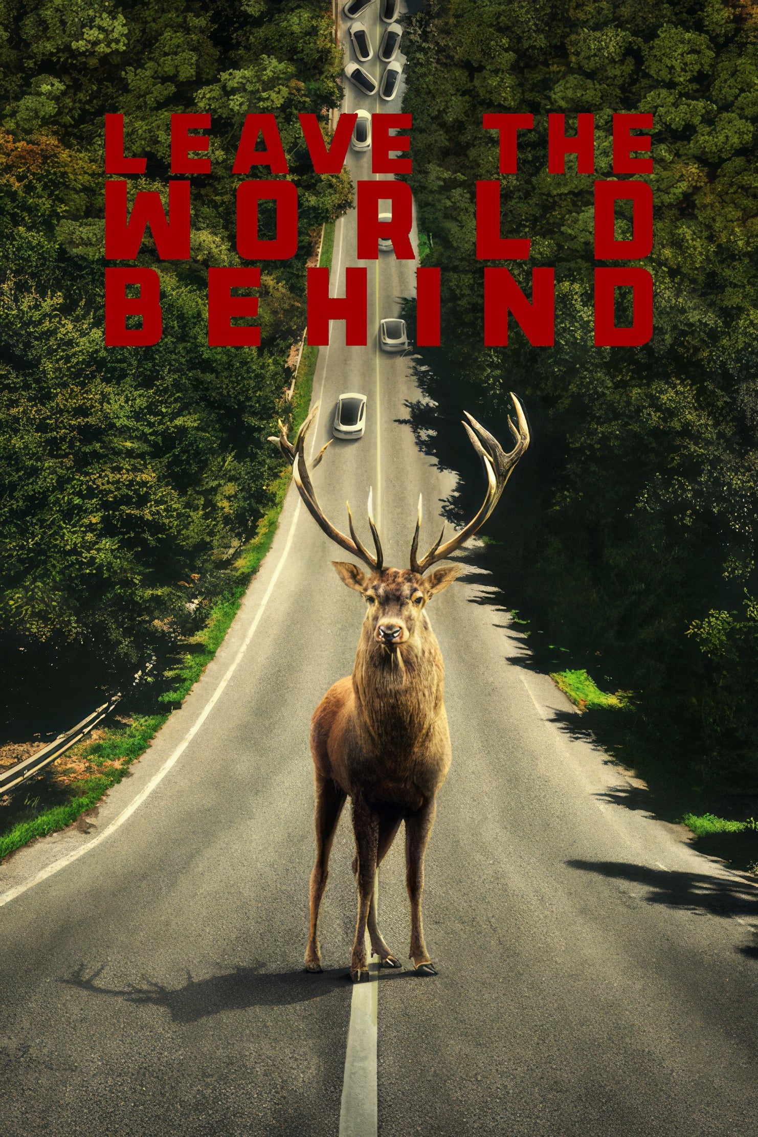 Leave the World Behind Leave the World Behind Poster