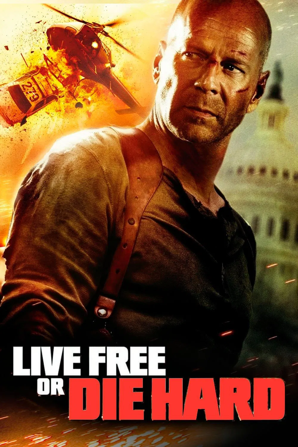 Live Free or Die Hard Live Free or Die Hard Poster