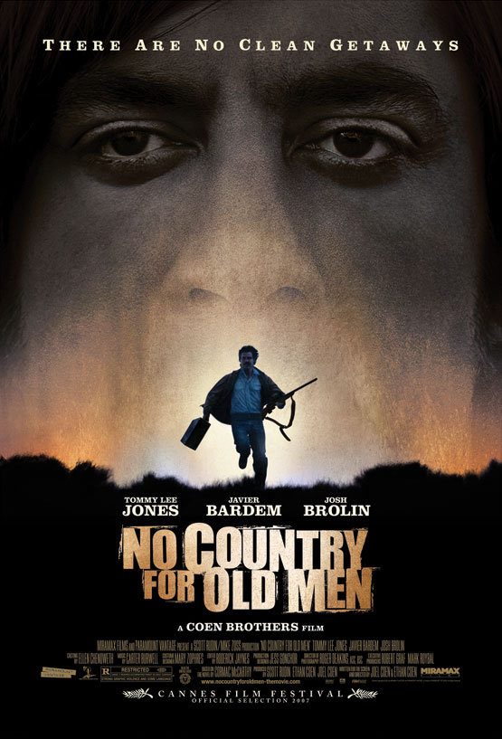 No Country for Old Men No Country for Old Men