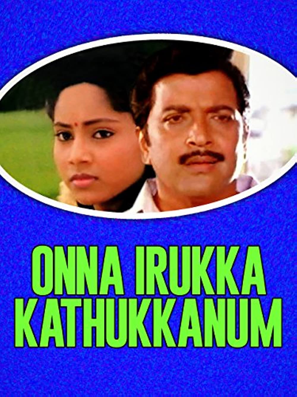 Onna Irukka Kathukanum Onna Irukka Kathukanum Poster