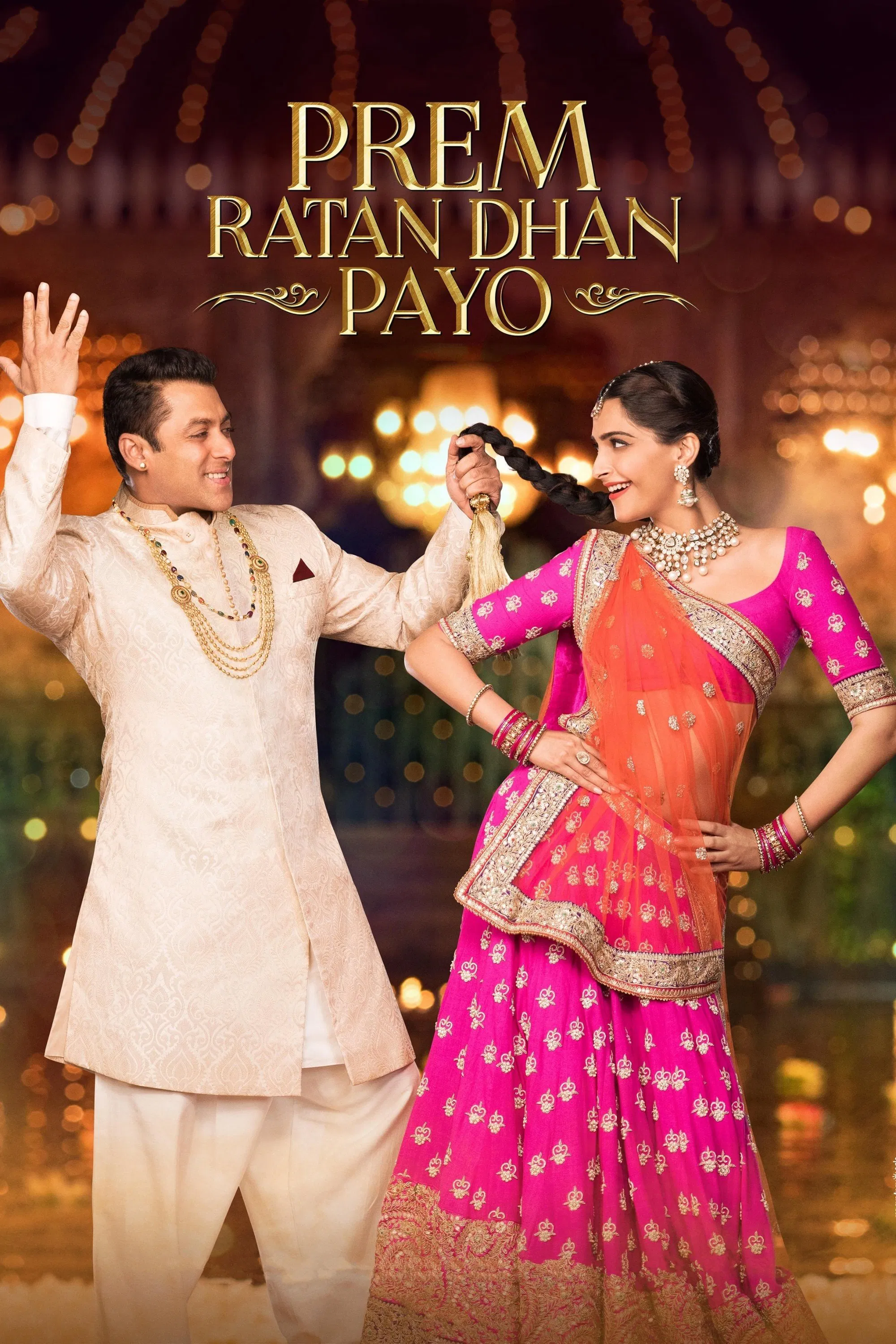 Prem Ratan Dhan Payo Prem Ratan Dhan Payo Poster