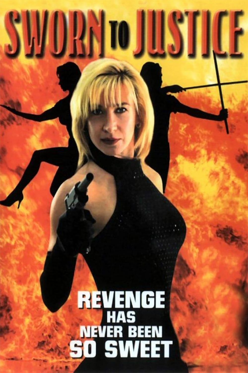 Sworn to Justice Sworn to Justice Poster