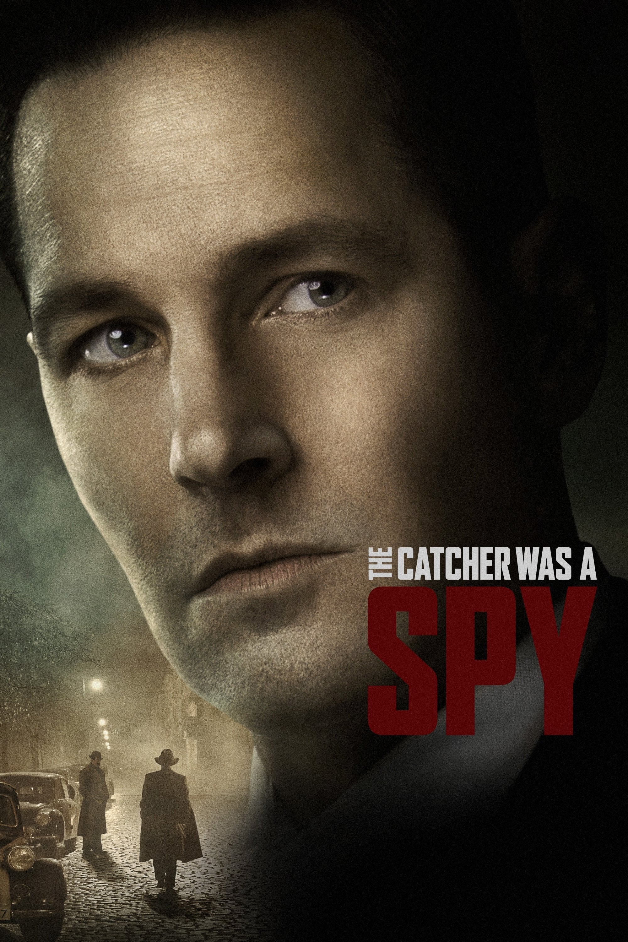 The Catcher Was a Spy The Catcher Was a Spy Poster