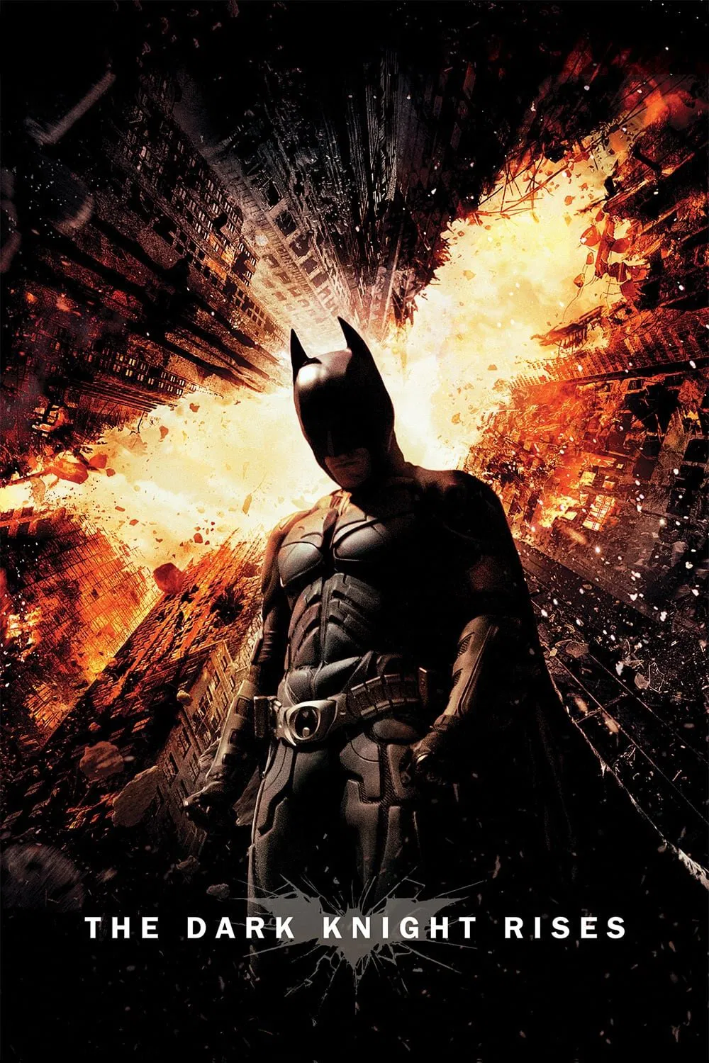 The Dark Knight Rises The Dark Knight Rises Poster