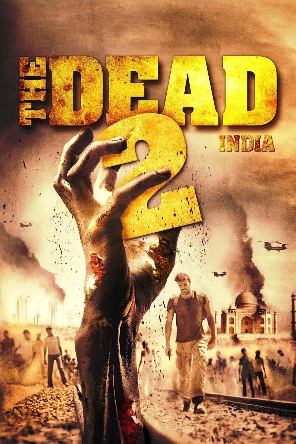 The Dead 2: India The Dead 2: India Poster