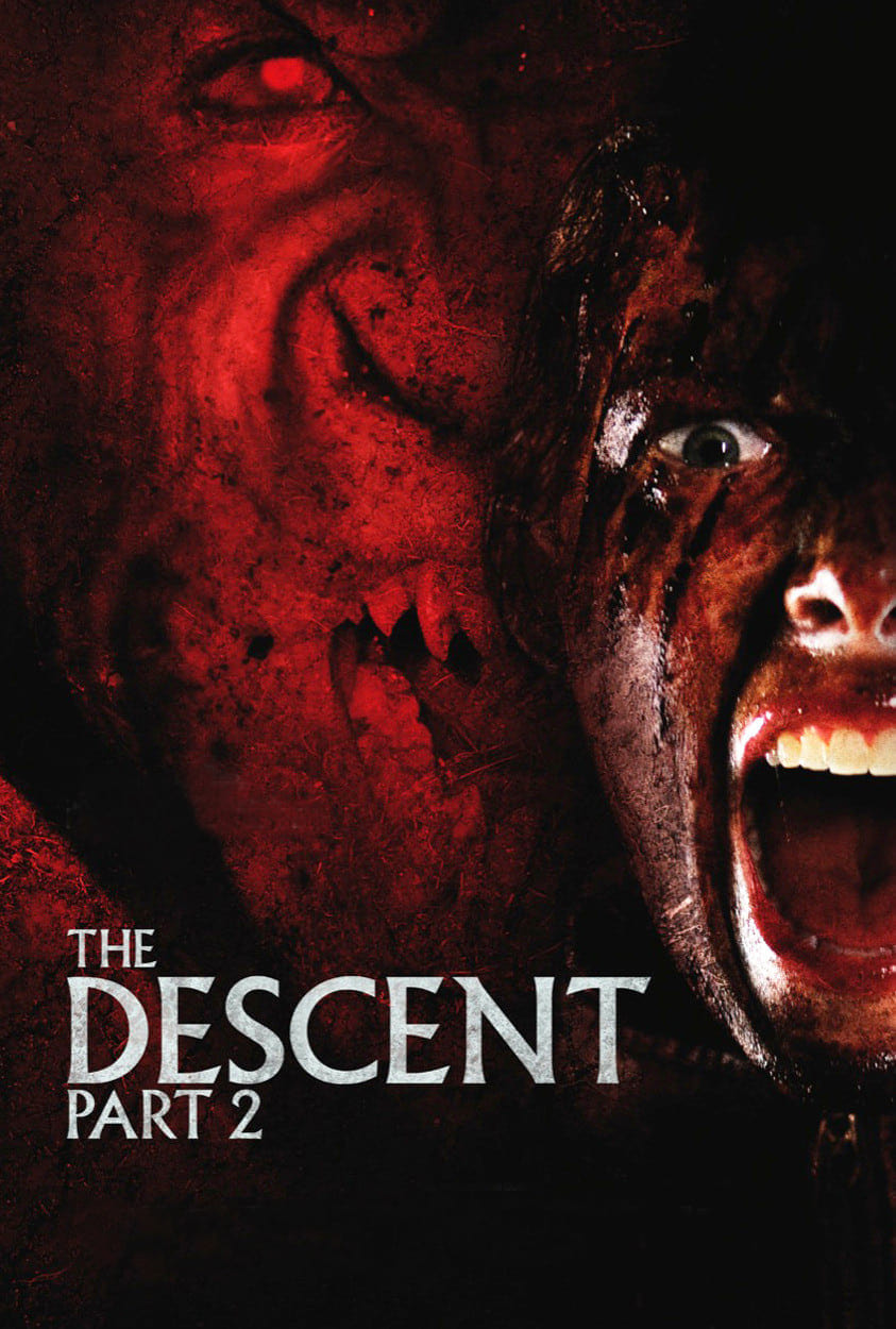 The Descent: Part 2 The Descent: Part 2 Poster