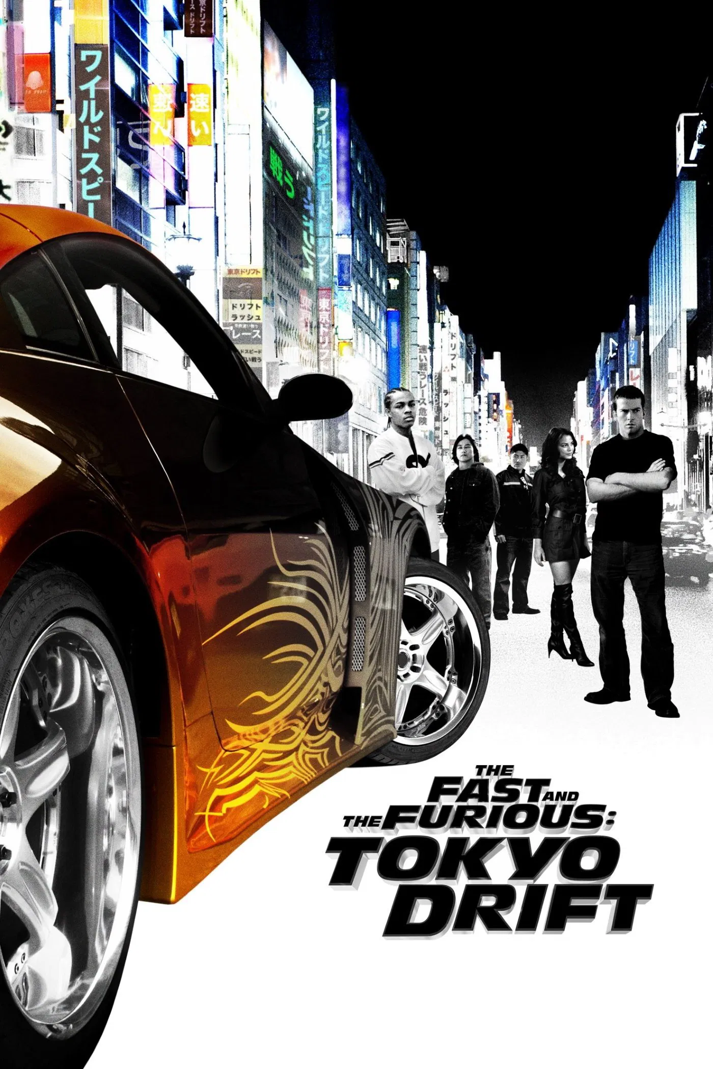 The Fast and the Furious: Tokyo Drift The Fast and the Furious: Tokyo Drift Poster