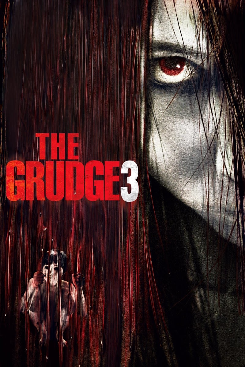 The Grudge 3 The Grudge 3 Poster