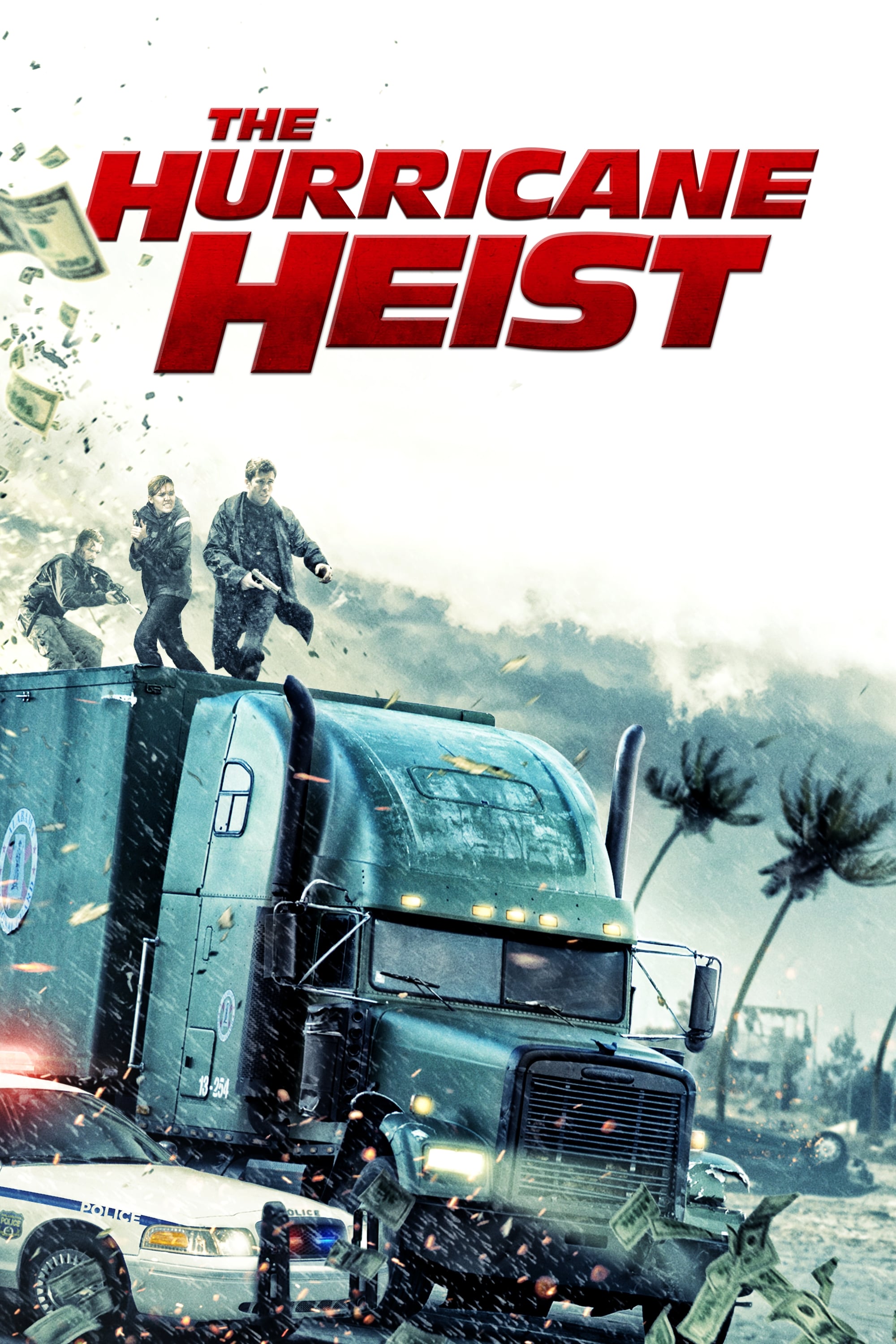 The Hurricane Heist The Hurricane Heist Poster