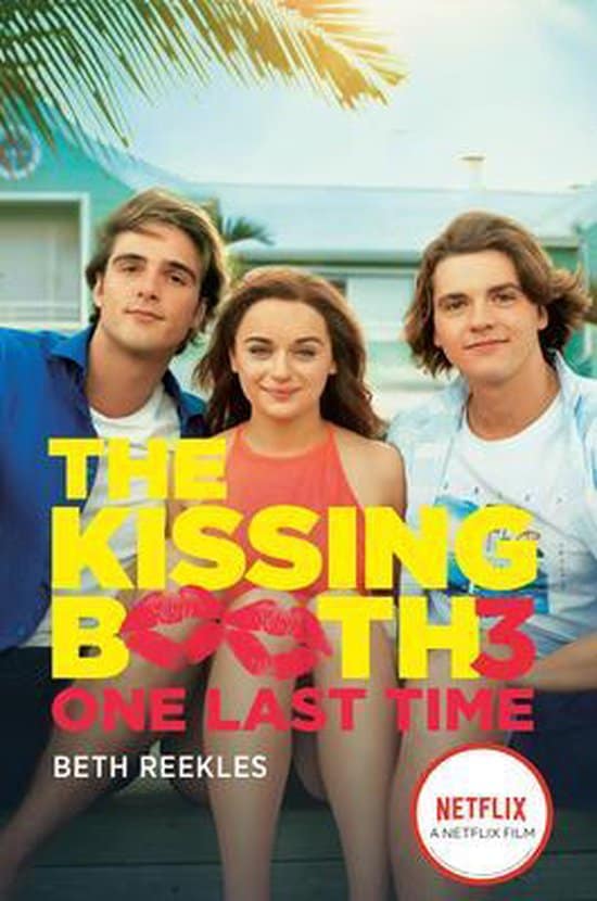 The Kissing Booth 3 The Kissing Booth 3 Poster