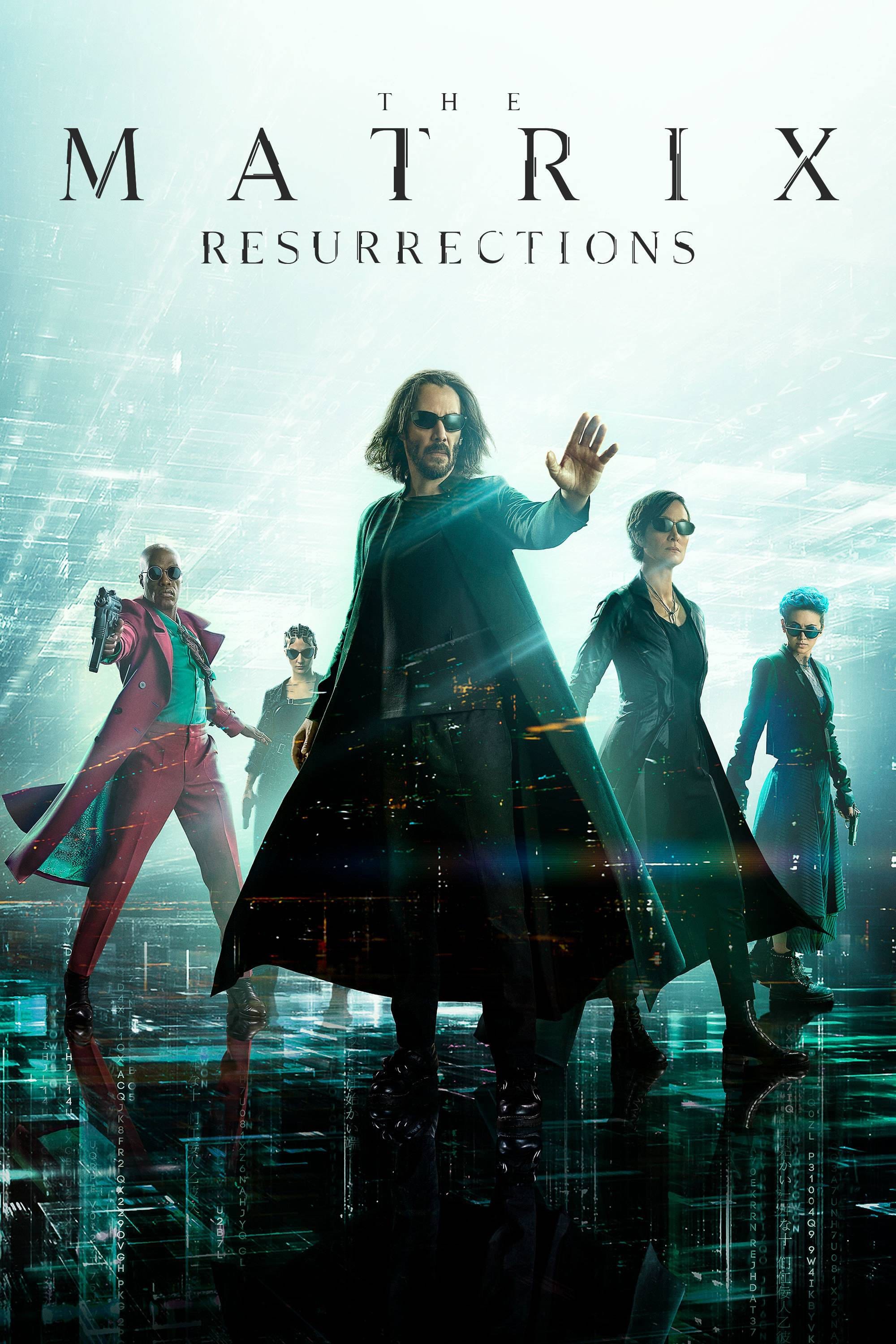 The Matrix Resurrections The Matrix Resurrections Poster