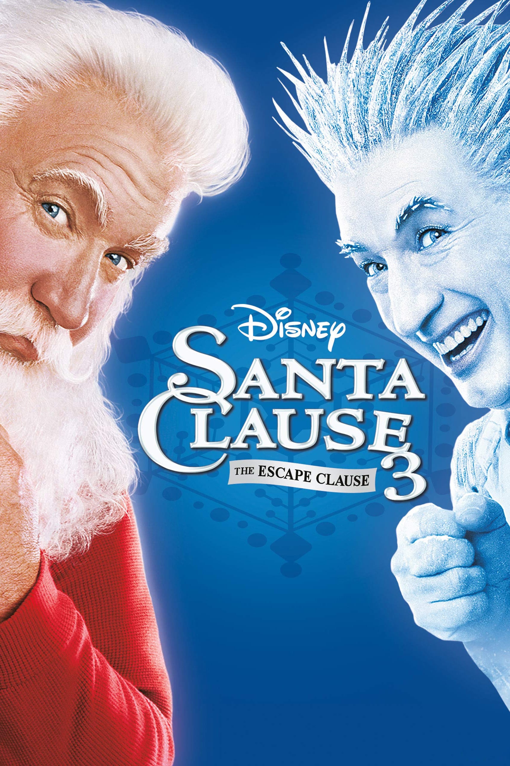 The Santa Clause 3: The Escape Clause The Santa Clause 3: The Escape Clause Poster