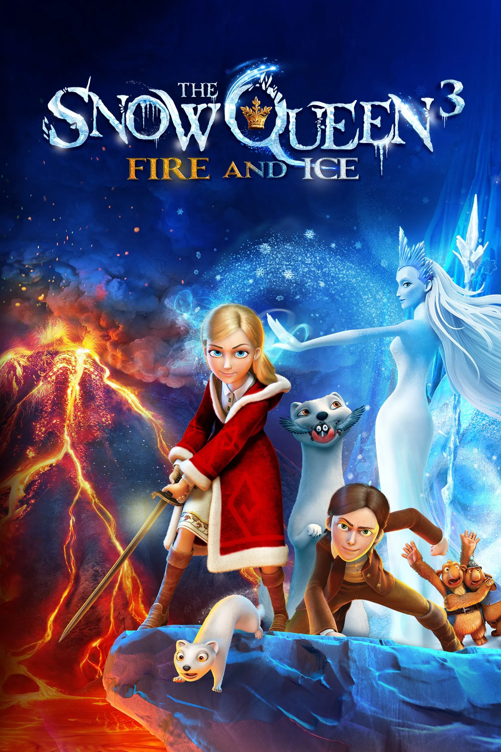 The Snow Queen 3: Fire and Ice The Snow Queen 3: Fire and Ice Poster