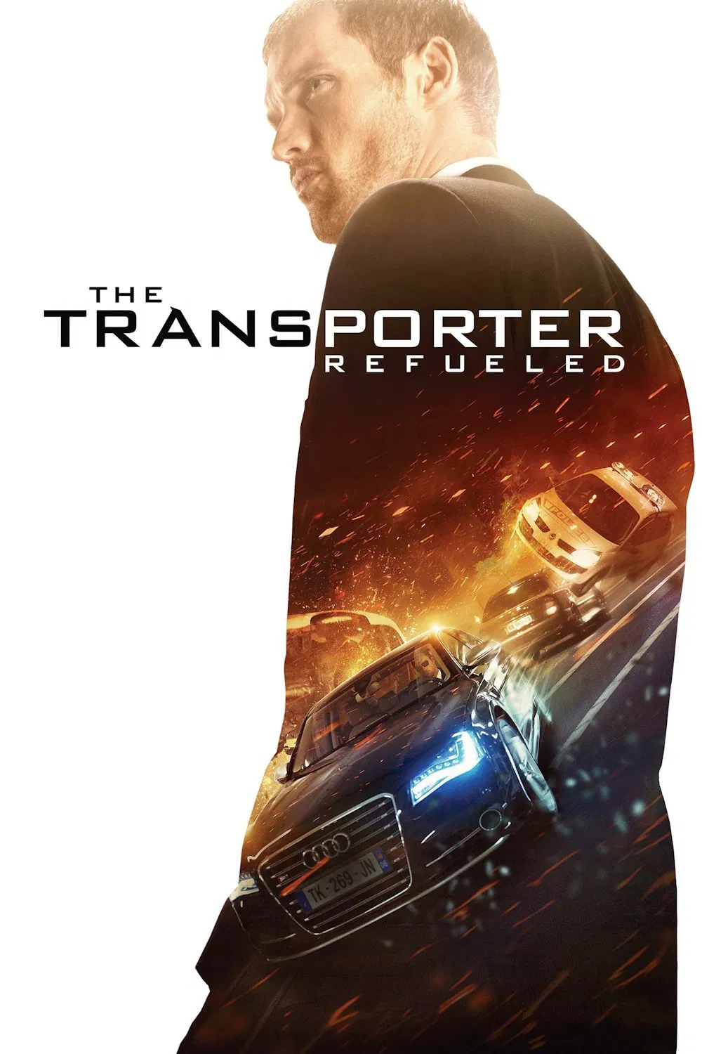 The Transporter Refueled The Transporter Refueled Poster