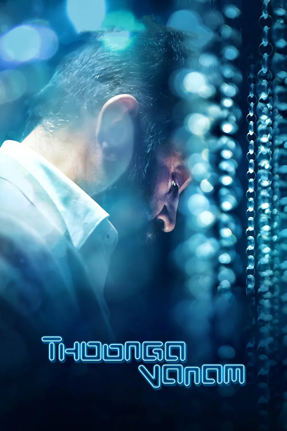 Thoongaa Vanam Thoongaa Vanam Poster