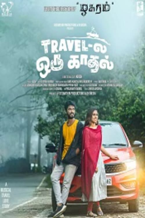 Travel La Oru Kadhal Travel La Oru Kadhal Poster