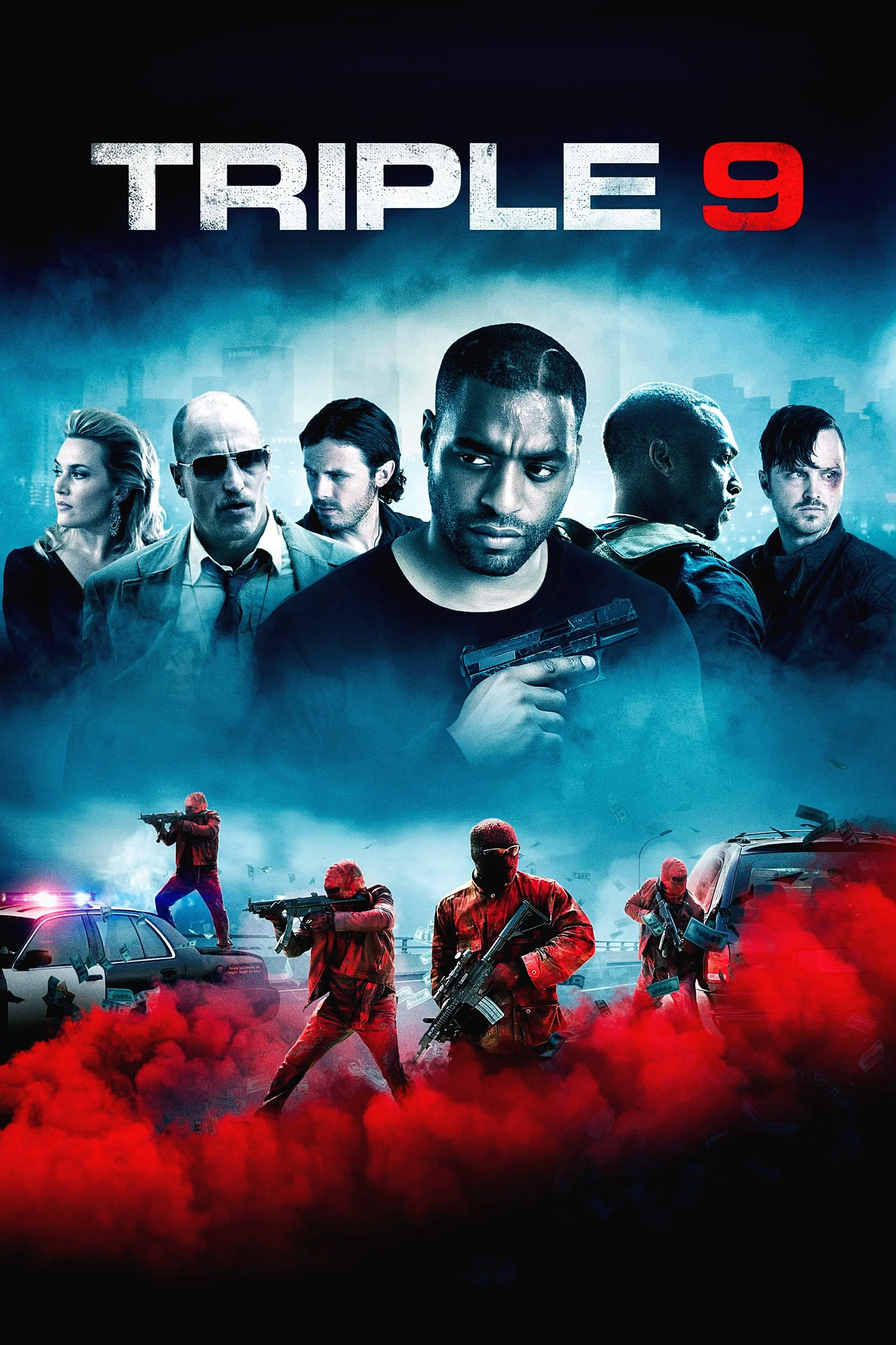 Triple 9 Triple 9 Poster