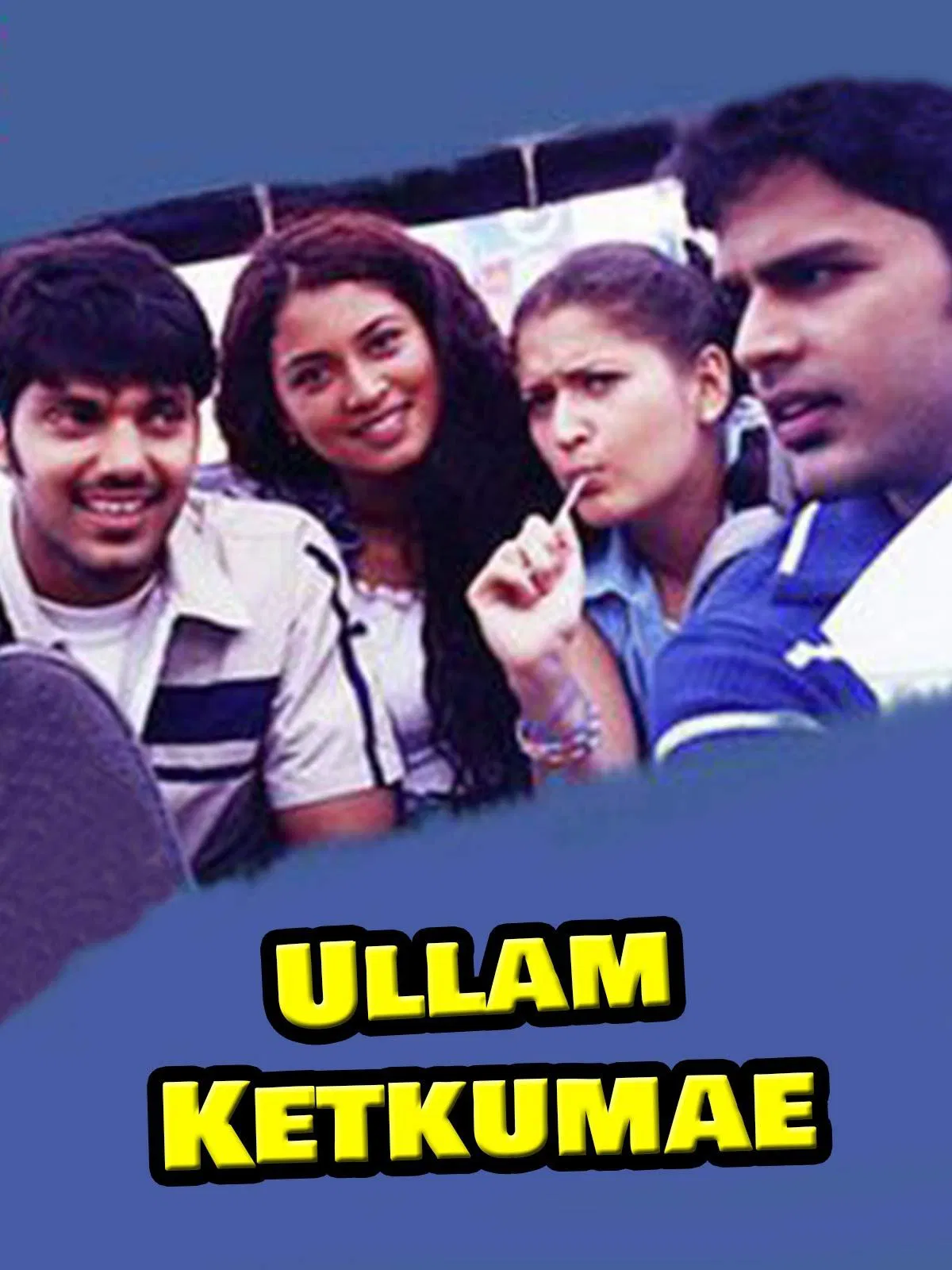 Ullam Ketkumae Ullam Ketkumae Poster