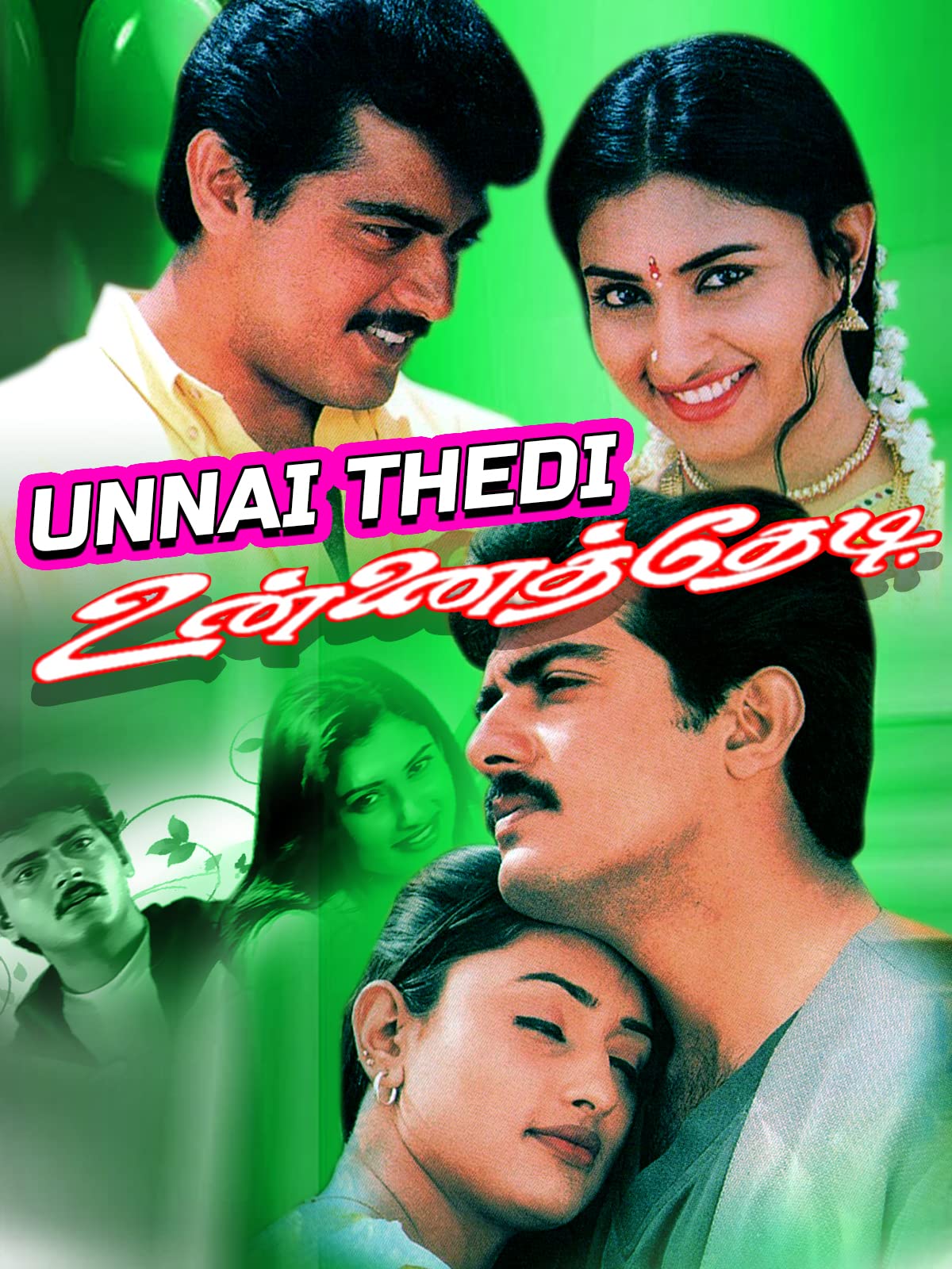 Unnai Thedi Unnai Thedi Poster
