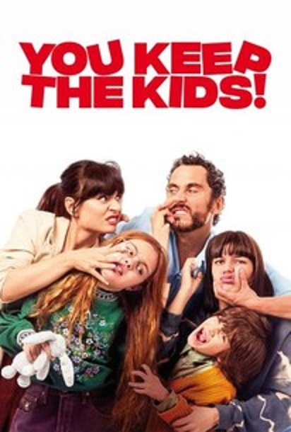 You Keep the Kids! You Keep the Kids! Poster
